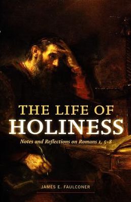 The Life of Holiness