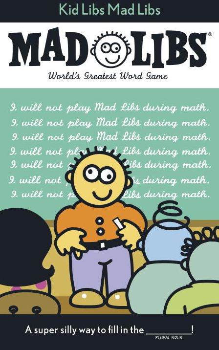 Kid Libs Mad Libs