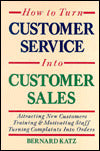 How to Turn Customer Service into Customer Sales