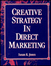 Creative Strategy in Direct Marketing