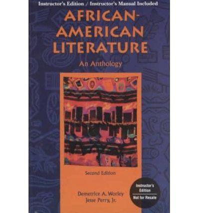 African-American Literature, Grades 7-12: An Anthology