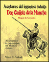 Aventuras Del Ingenioso Hidalgo Don Quijote de la Mancha