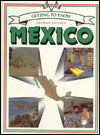 Getting to Know Mexico