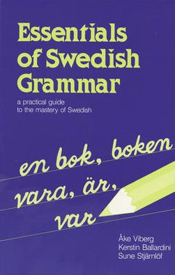 Essentials of Swedish Grammar