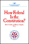 How Federal Is the Constitution?