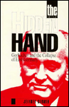 Hidden Hand: Gorbachev and the Collapse of East Germany