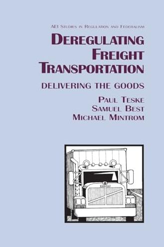 Deregulating Freight Transportation: Delivering the Goods