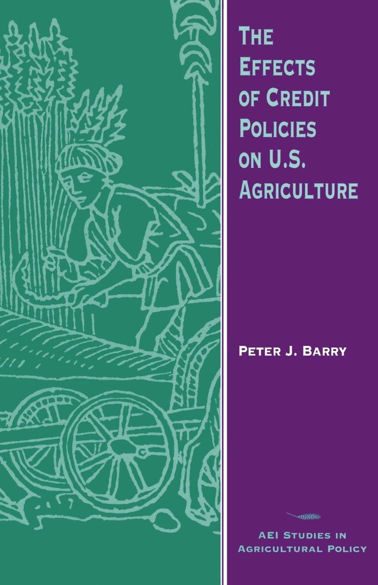 The Effects of Credit Policies on U. S. Agriculture