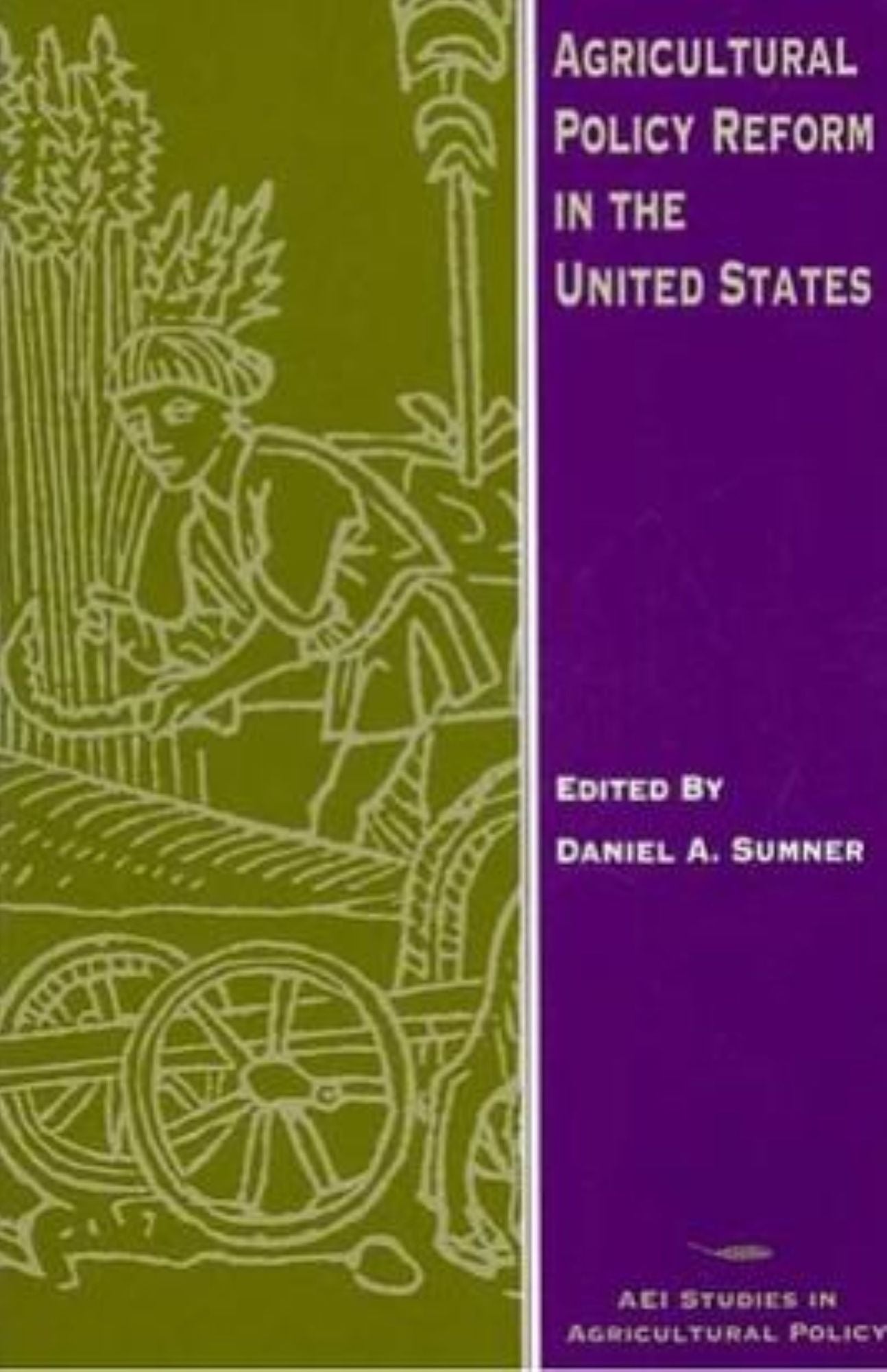 Agricultural Policy Reform in the United States