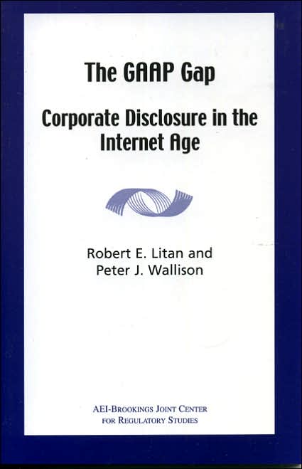 The G. A. A. P Gap: Corporate Disclosure in the Internet Age