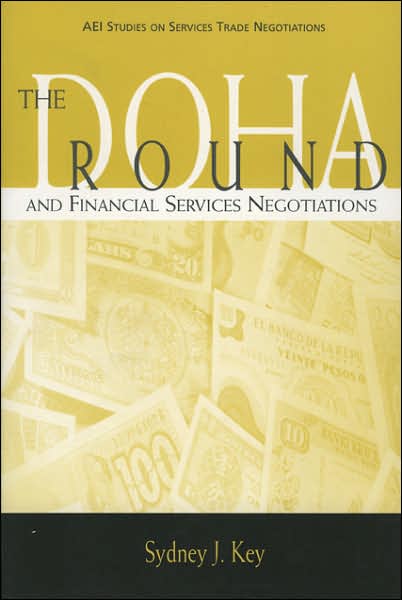 Doha Agenda: Issues for the Financial Services Negotiations