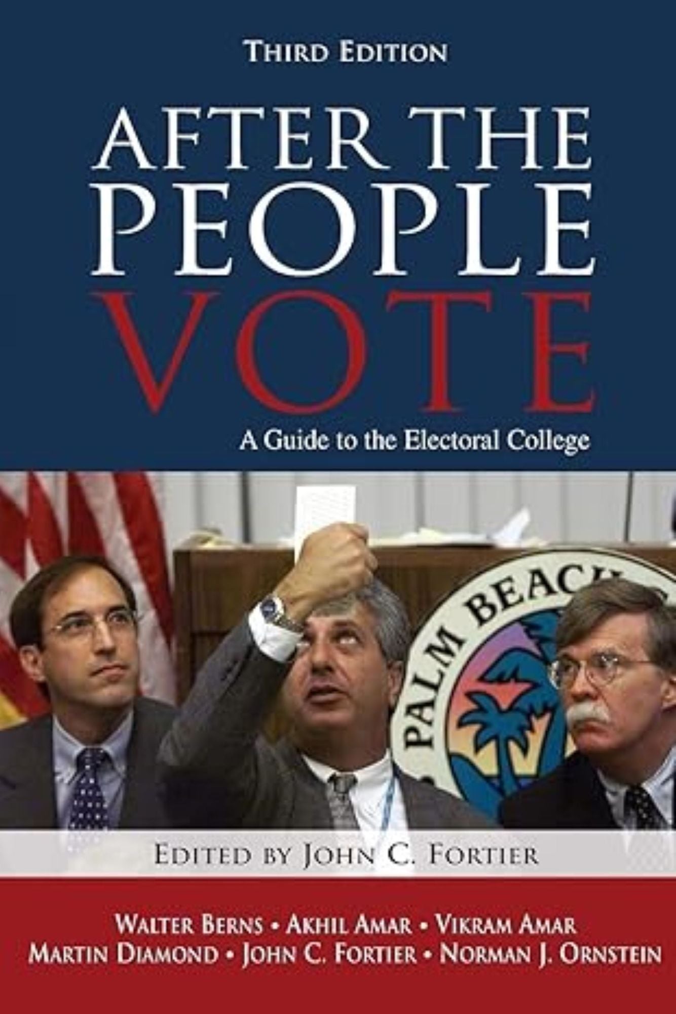 After the People Vote: A Guide to the Electoral College