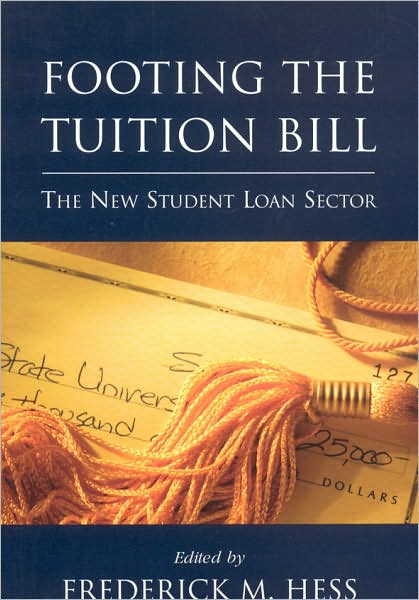 Footing the Tuition Bill: The New Student Loan Sector