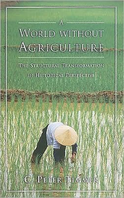 World Without Agriculture: The Structural Transformation in Historical Perspective