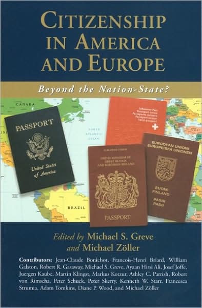 Citizenship in America and Europe: Beyond the Nation-State?