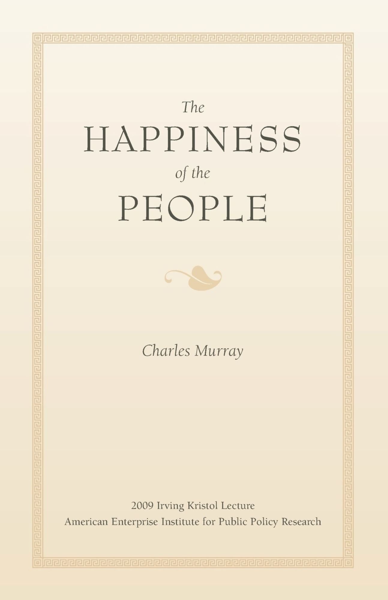 The Happiness of the People
