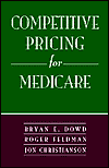 Competitive Pricing for Medicare