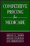 Competitive Pricing for Medicare