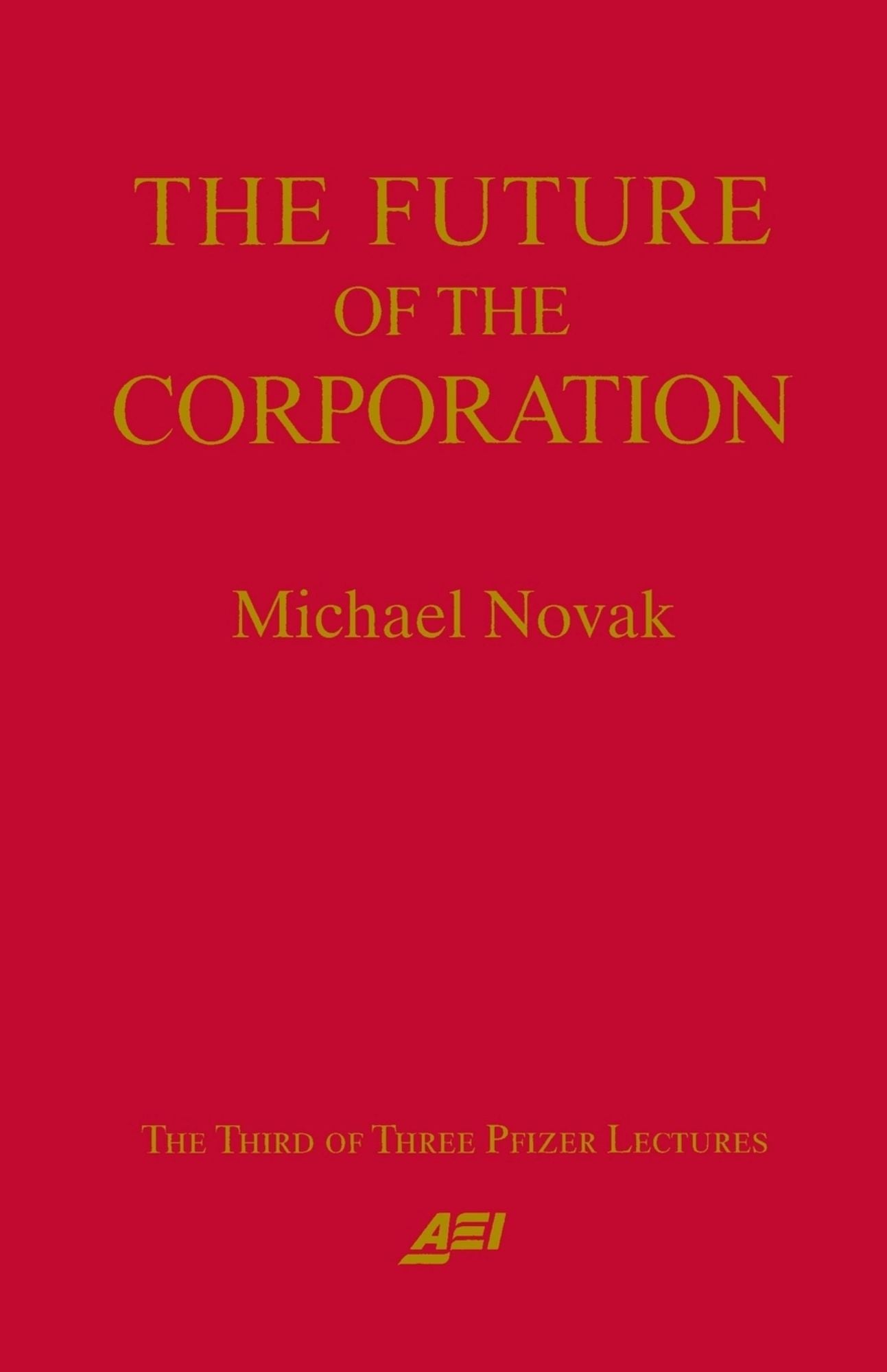 The Future of the Corporation