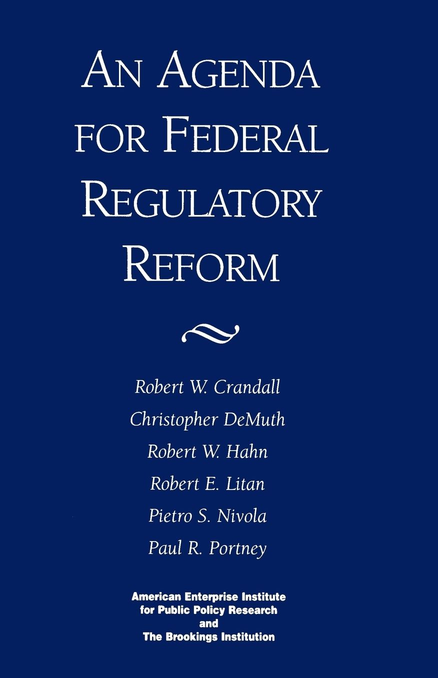 An Agenda for Federal Regulatory Reform