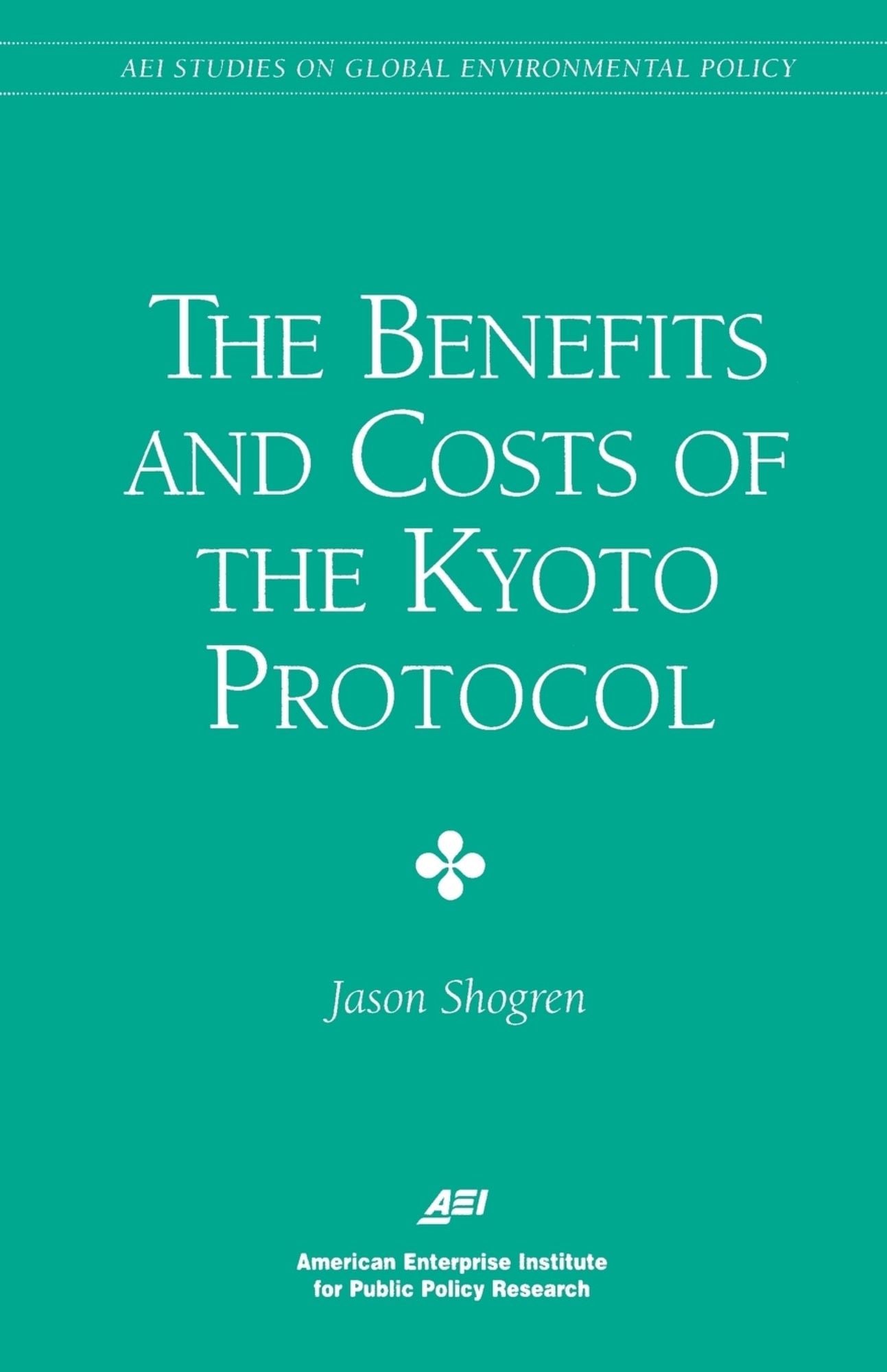 The Benefits and Costs of the Kyoto Protocol