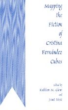 Mapping the Fiction of Cristina Fernandez Cubas
