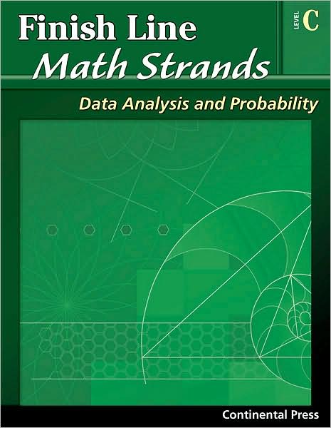 Math Workbooks: Finish Line Math Strands: Data Analysis and Probability, Level C - 3rd Grade
