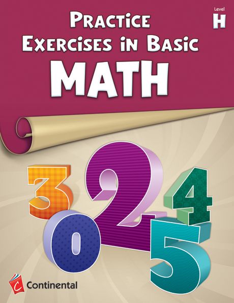 Practice Exercises in Basic Math: Level H (Grade 8)