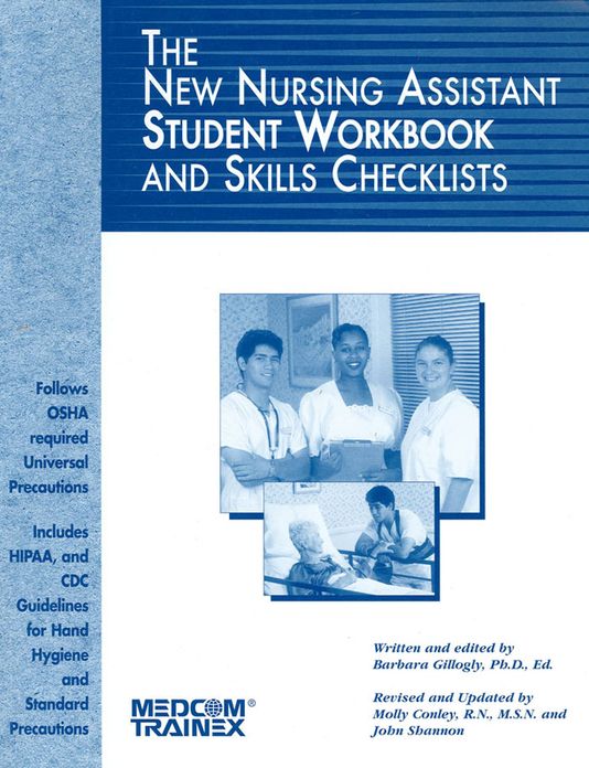The New Nursing Assistant Student Workbook and Skills Checklist