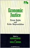Economic Justice: Private Rights and Public Responsibilities