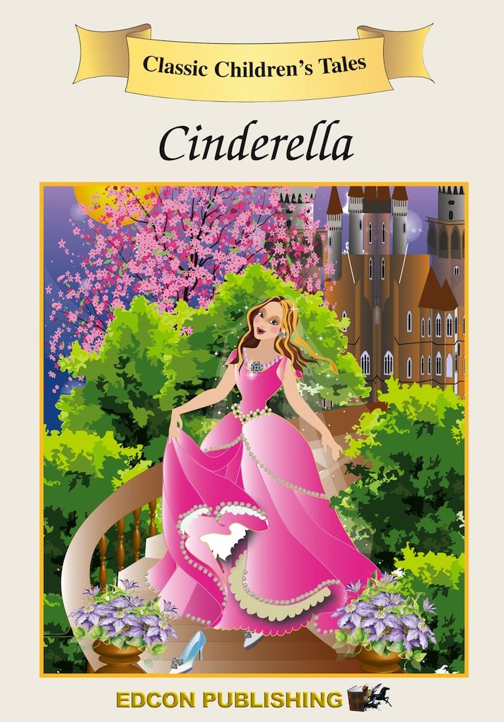 Cinderella: Classic Children's Tales