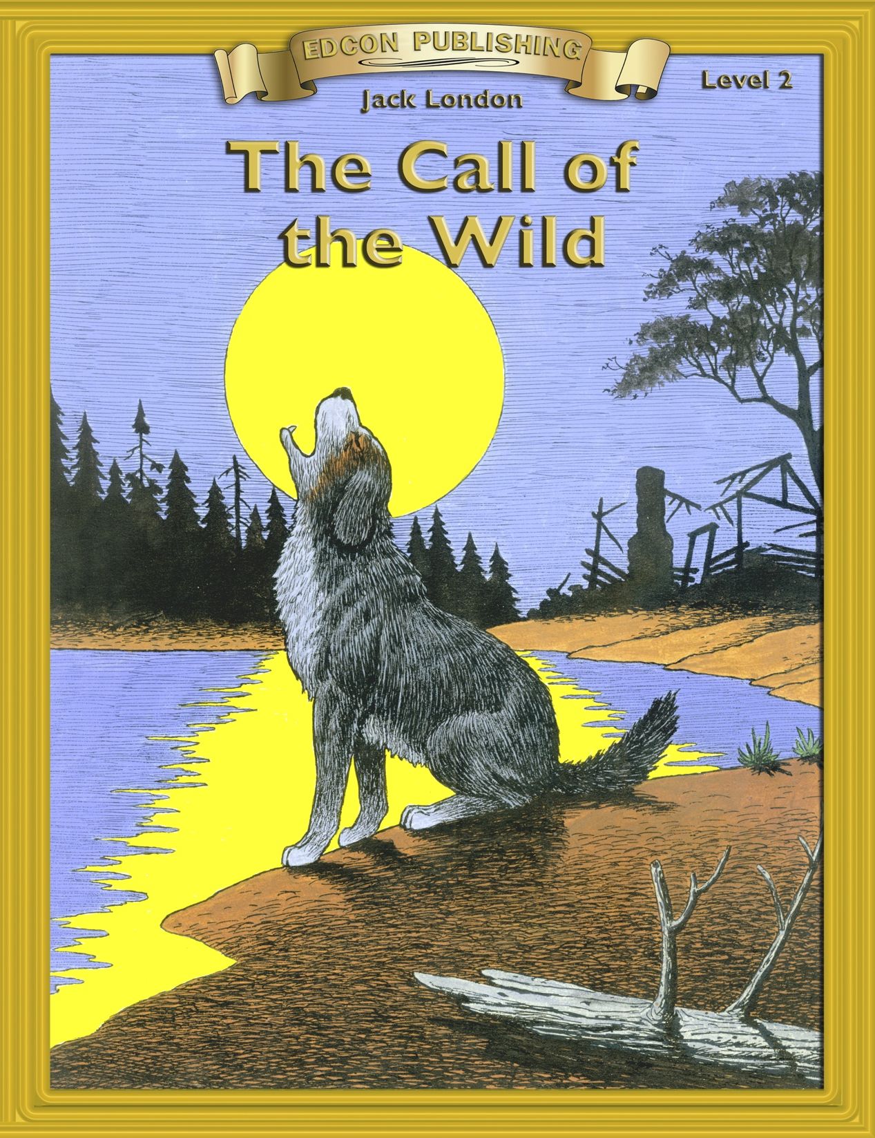 Call of the Wild: Classic Literature Easy to Read