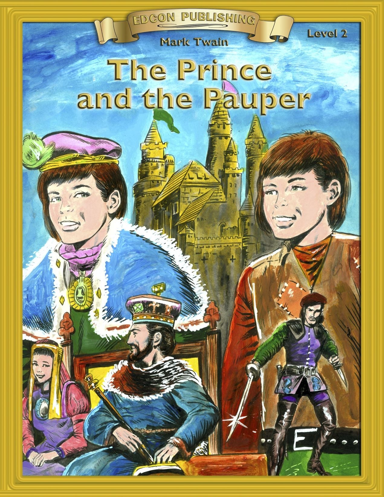 Prince and the Pauper: Classic Literature Easy to Read