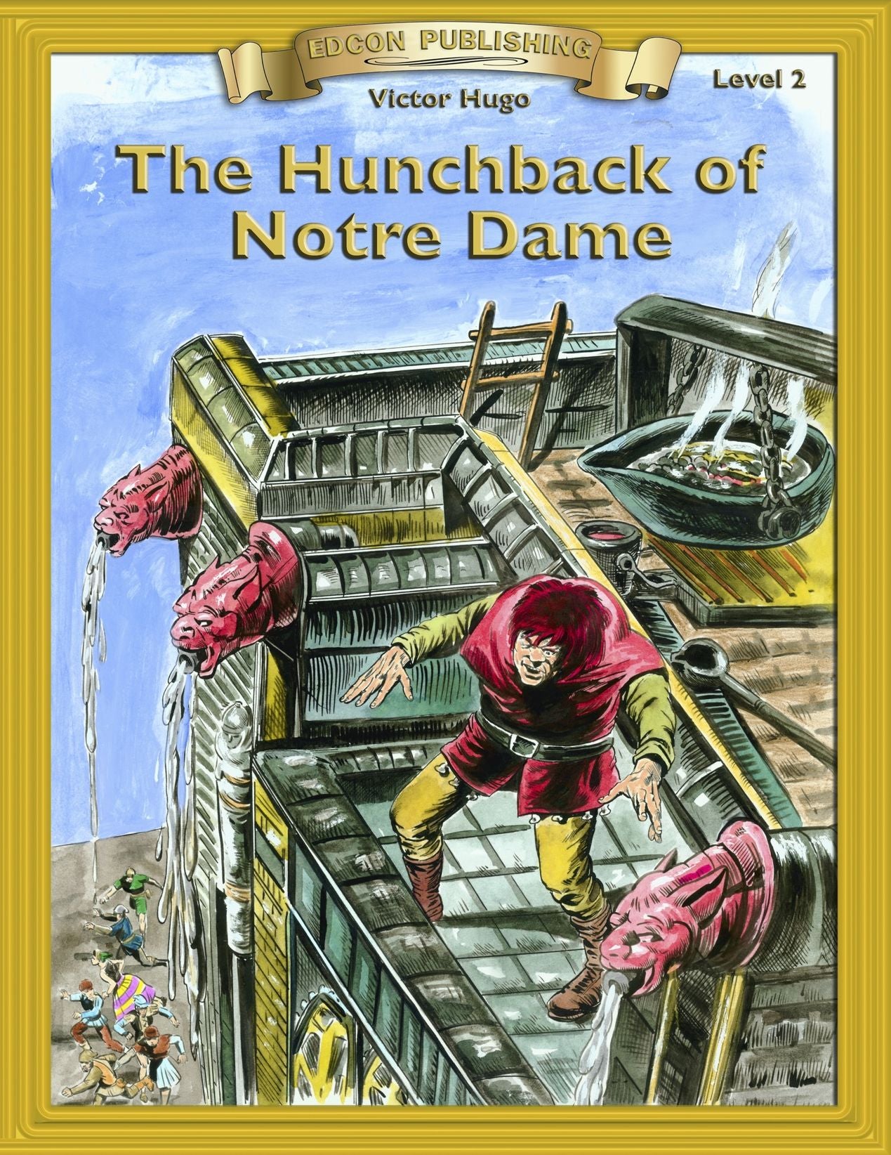 Hunchback of Notre Dame: Classic Literature Easy to Read