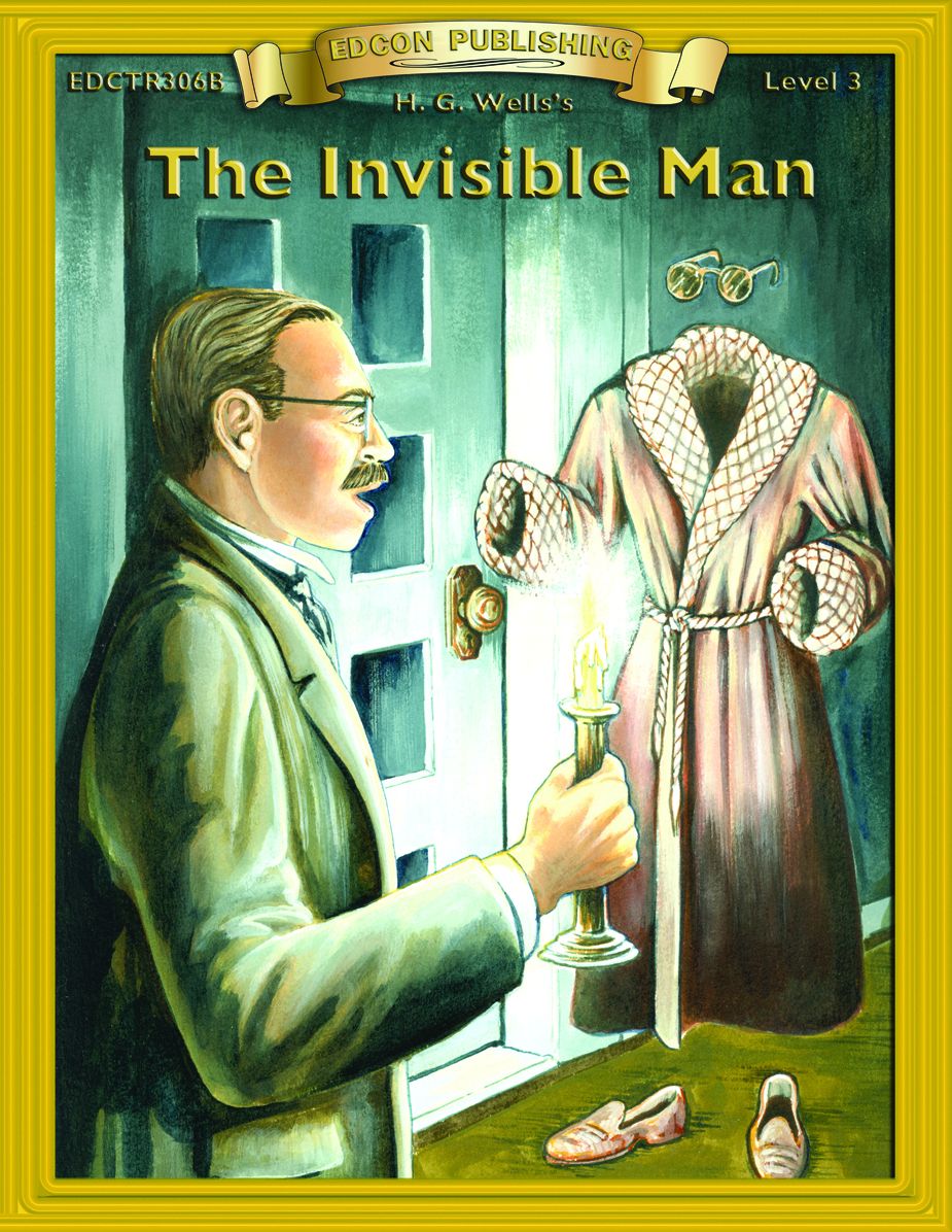 The Invisible Man: Classic Literature Easy to Read
