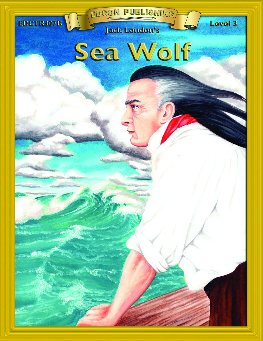 Sea Wolf: Classic Literature Easy to Read