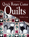 Quick Rotary Cutter Quilts