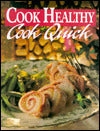 Cook Healthy Cook Quick