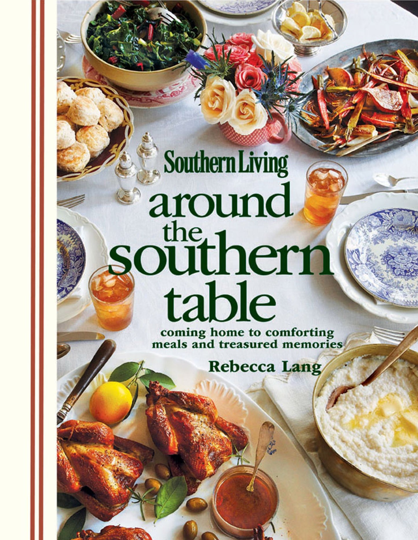 Southern Living Around the Southern Table: Coming Home to Comforting Meals and Treasured Memories (PagePerfect NOOK Book)