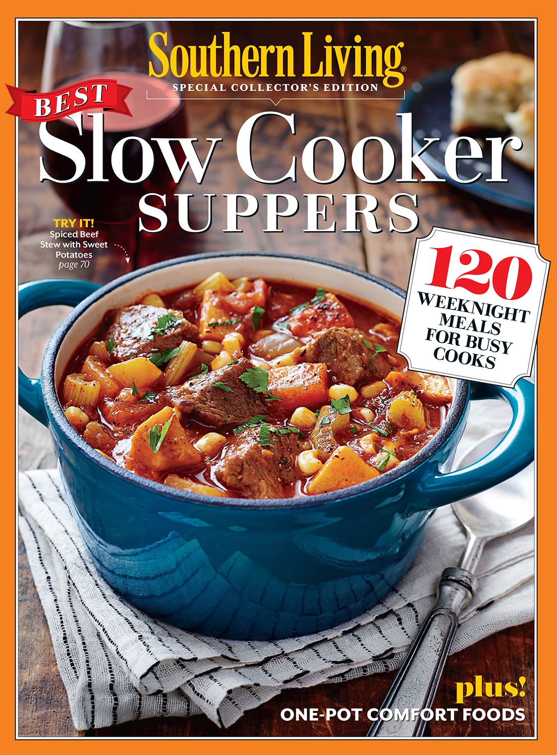 SOUTHERN LIVING Slow Cooker Suppers: 120 Weeknight Meals for Busy Cooks