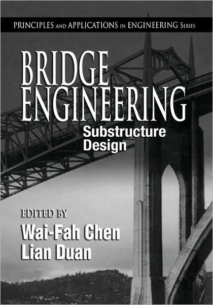Bridge Engineering: Substructure Design