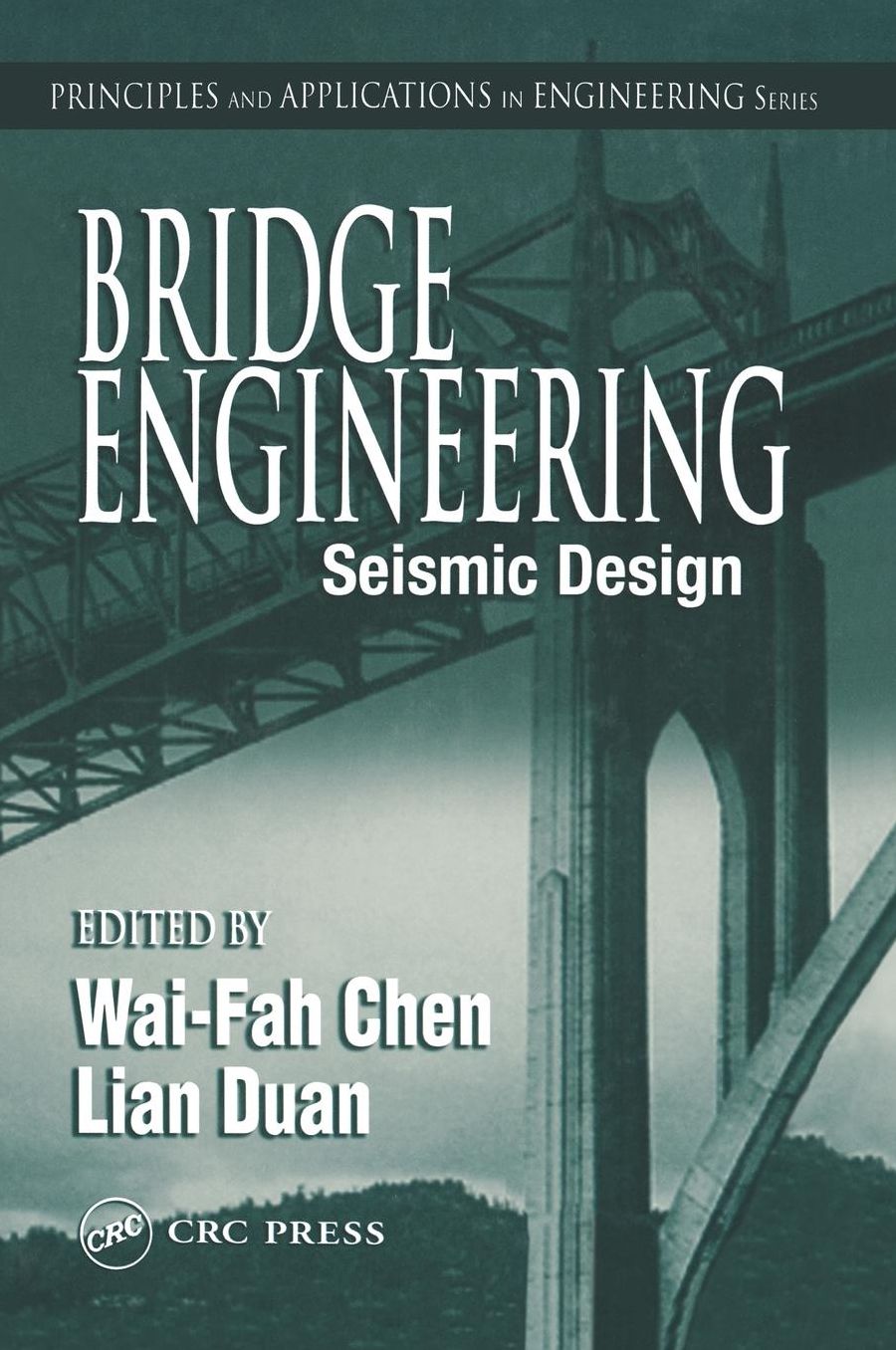Bridge Engineering: Seismic Design
