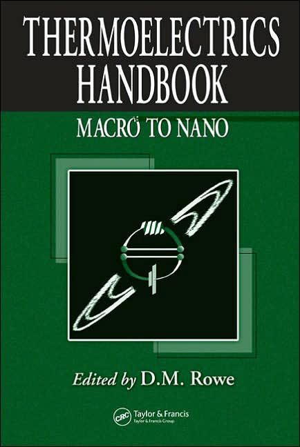 Thermoelectrics Handbook Macro to Nano Structured Materials