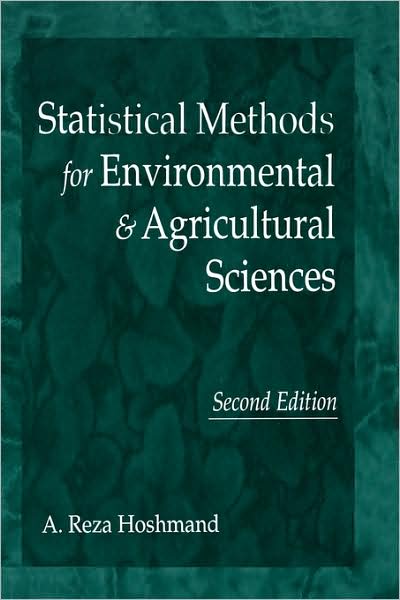 Statistical Methods for Environmental and Agricultural Sciences