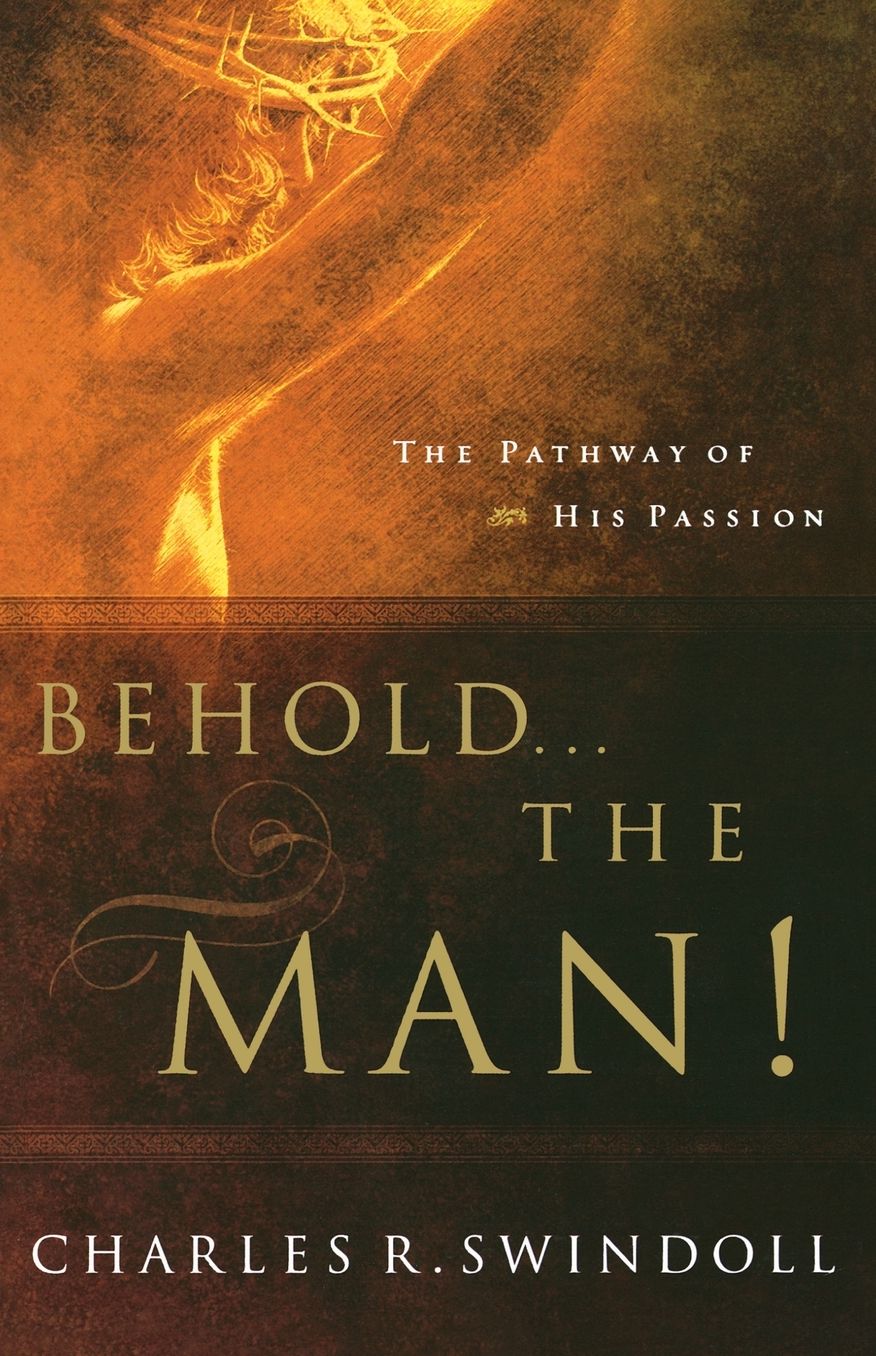 Behold, The Man!