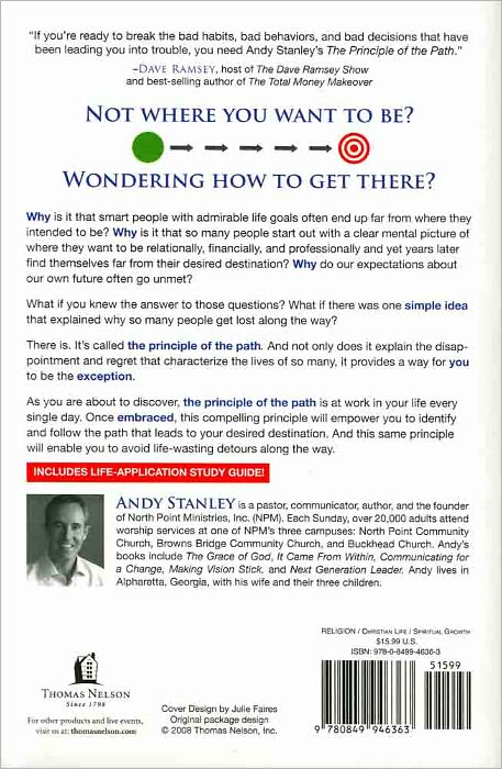 The Principle of the Path: How to Get from Where You Are to Where You Want to Be