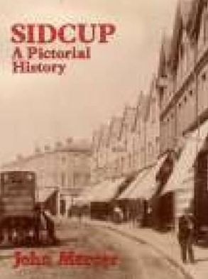 Sidcup: A Pictorial History