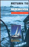 Return to Murmansk