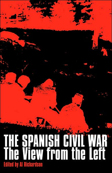 The Spanish Civil War: The View from the Left
