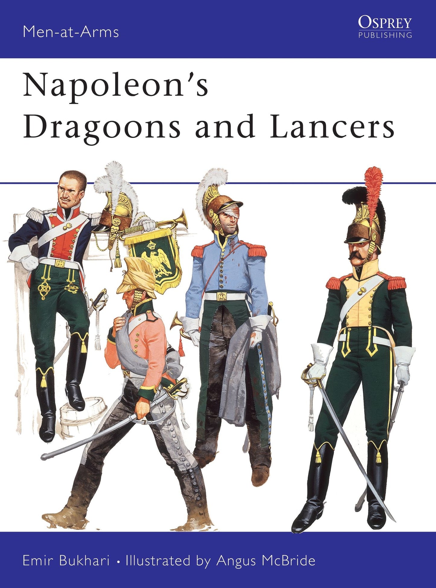 Napoleon's Dragoons and Lancers
